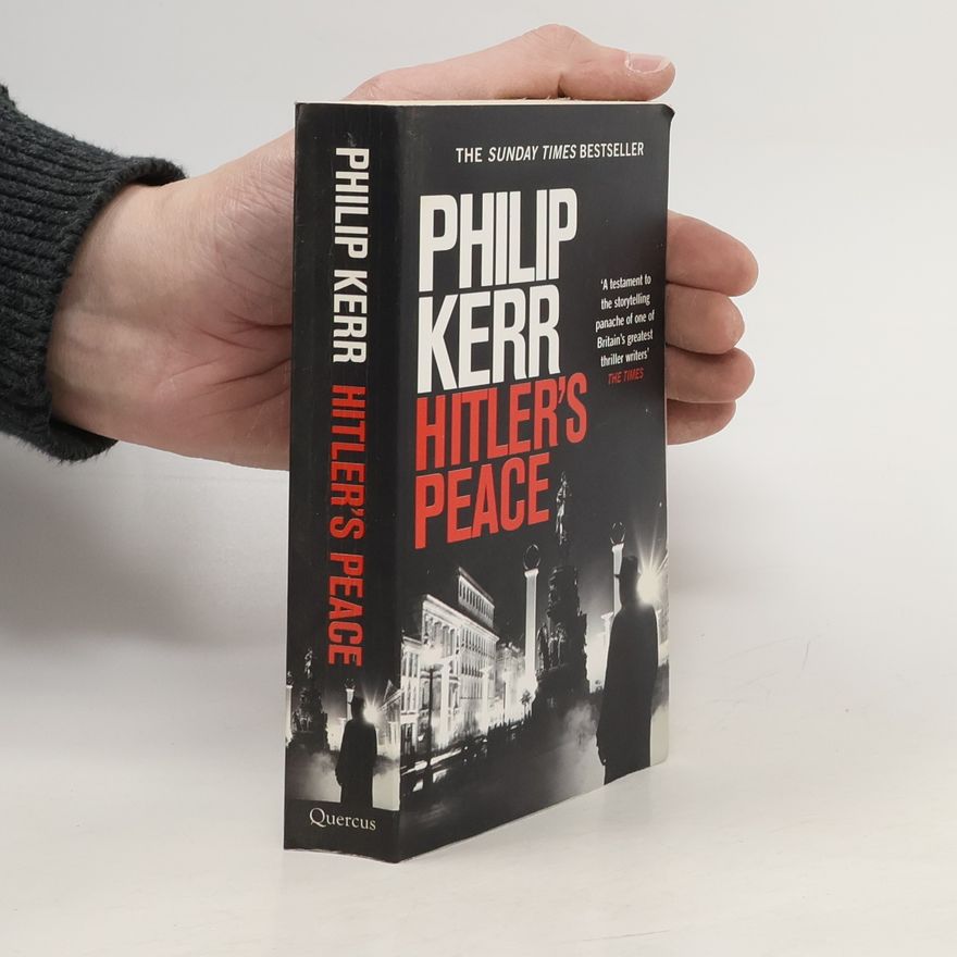 Philip Kerr Hitler's Peace