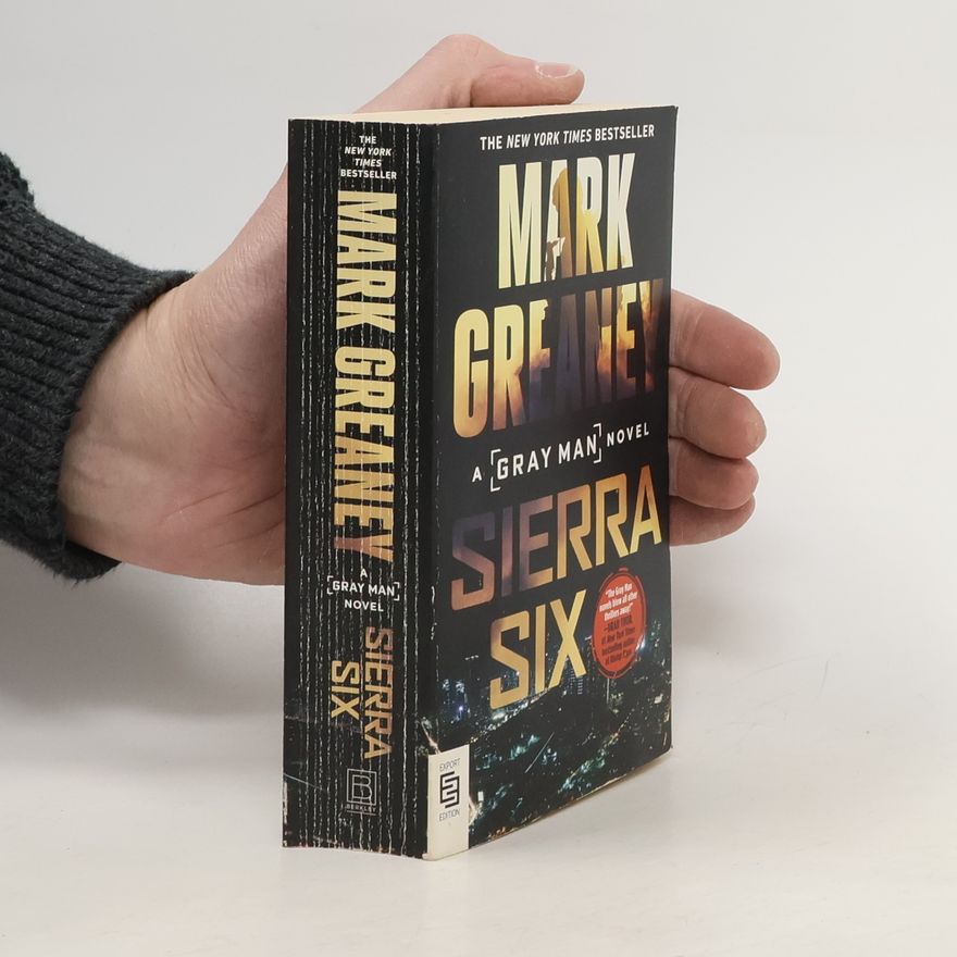 Mark Greaney Sierra Six