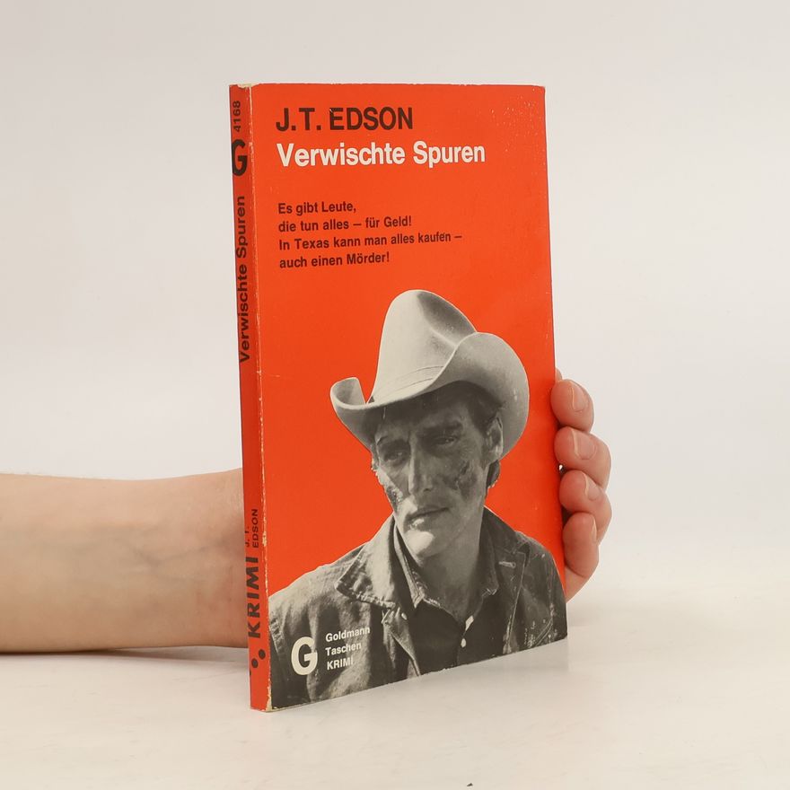 John T. Edson Verwischte Spuren