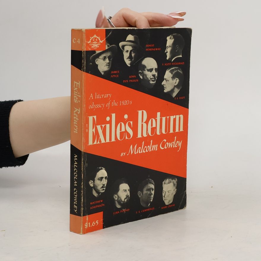 Malcolm Cowley Exile's Return