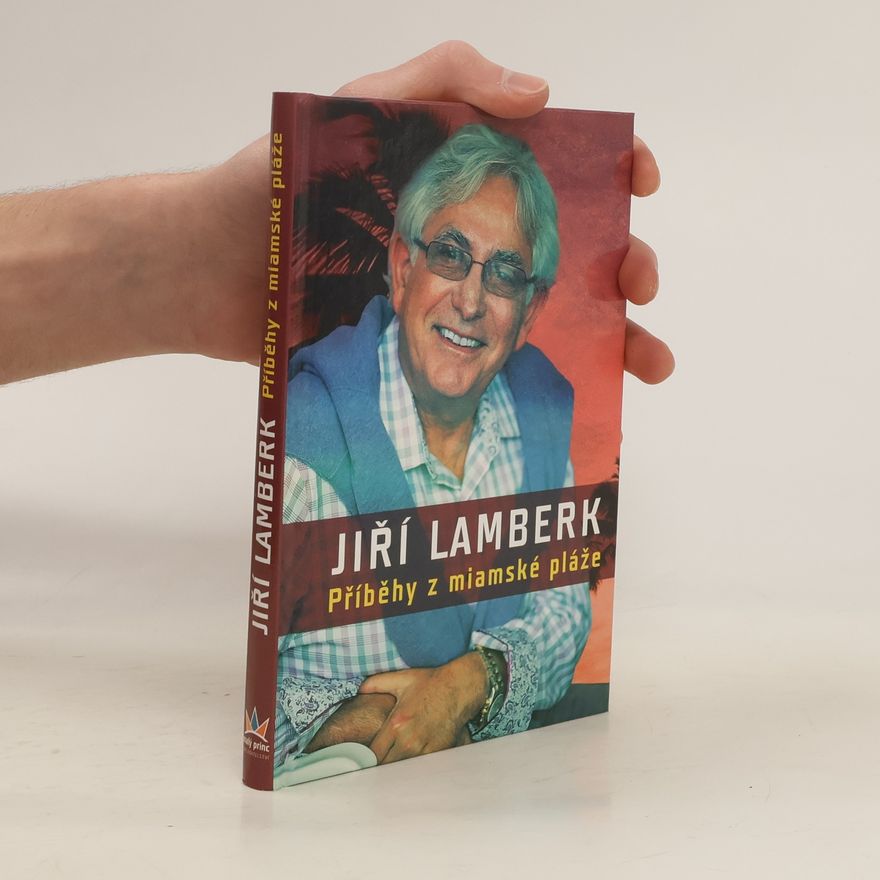 Jiří Lamberk Příběhy z miamské pláže