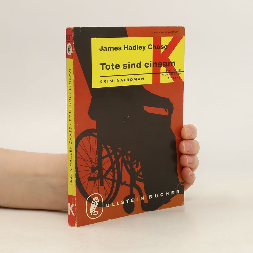 James Hadley Chase Tote sind einsam