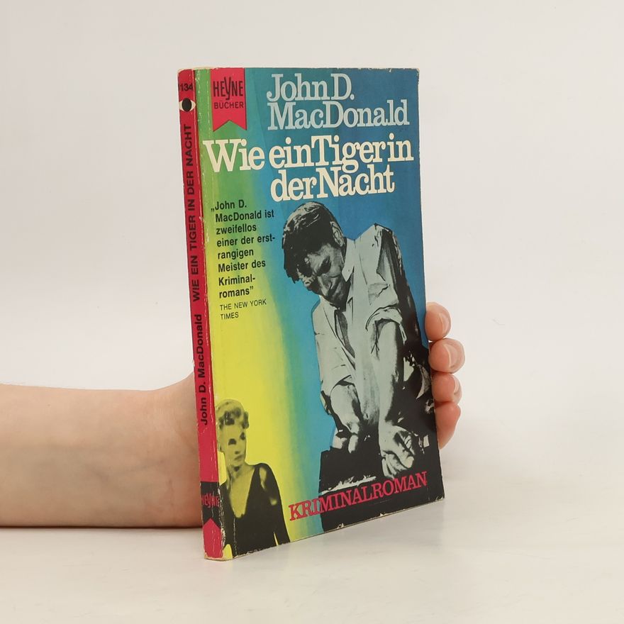 John D. MacDonald Wie ein Tigerin der Nacht
