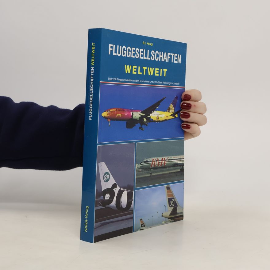 B. I. Hengi Fluggesellschaften weltweit