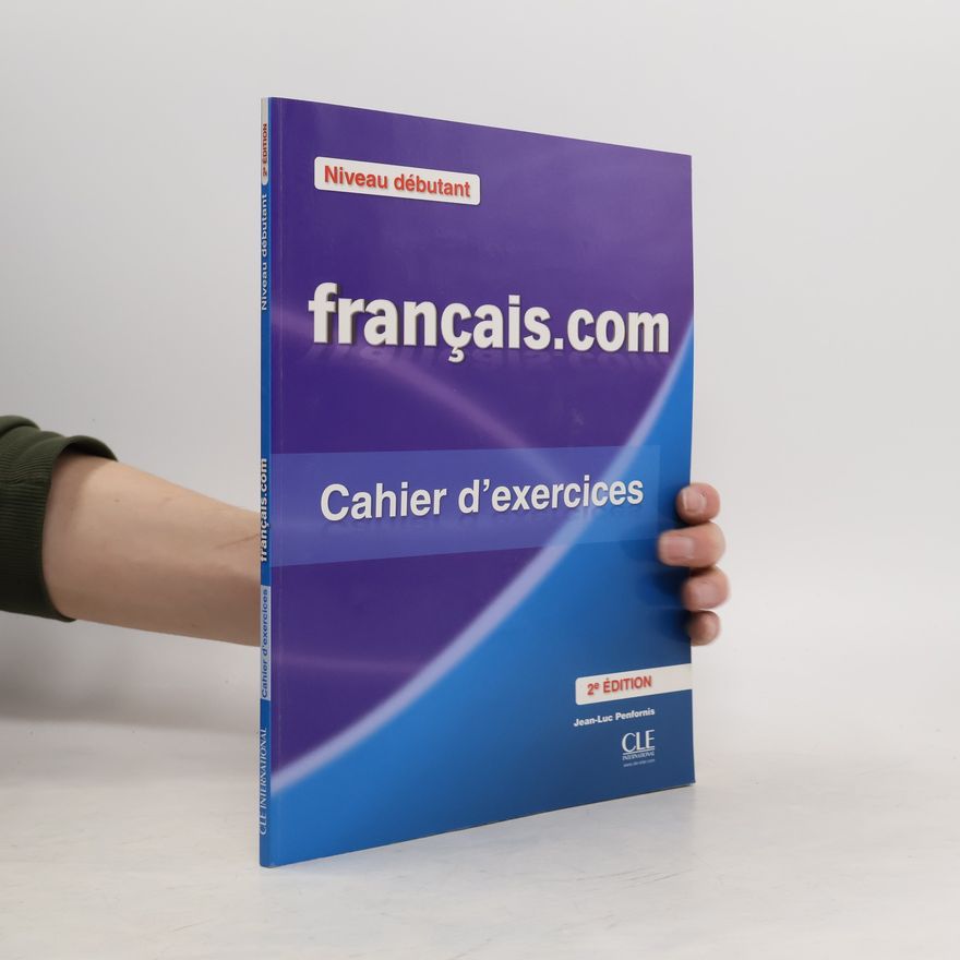 Jean-Luc Penfornis Francais com Niveau debutant Ćwiczenia + klucz