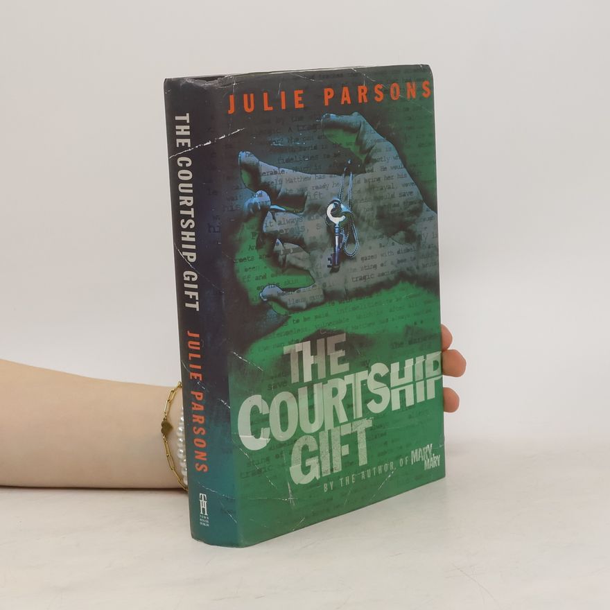 Julie Parsons The Courtship Gift