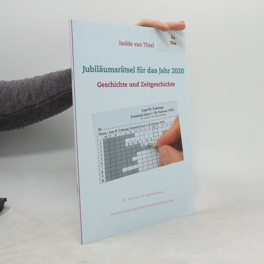 Isolde van Thiel Jubiläumsrätsel für das Jahr 2020