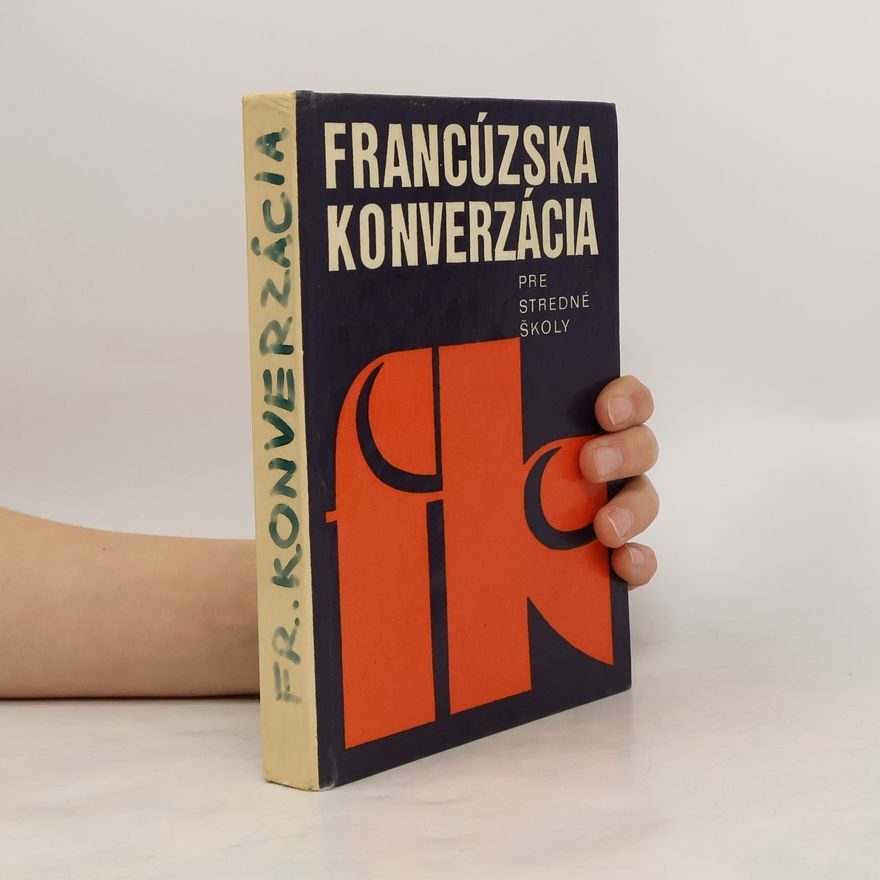 Kolektiv autorů Francouzská konverzace pre stredné školy