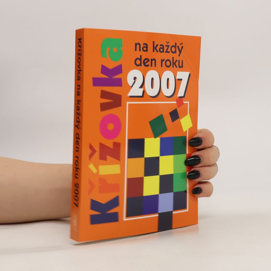 Ottovo nakladatelství s.r.o Křížovka na každý den roku 2007