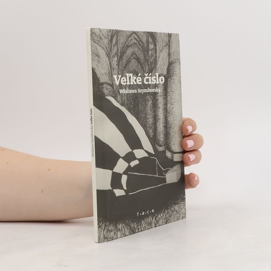 Wisława Szymborska Veľké číslo