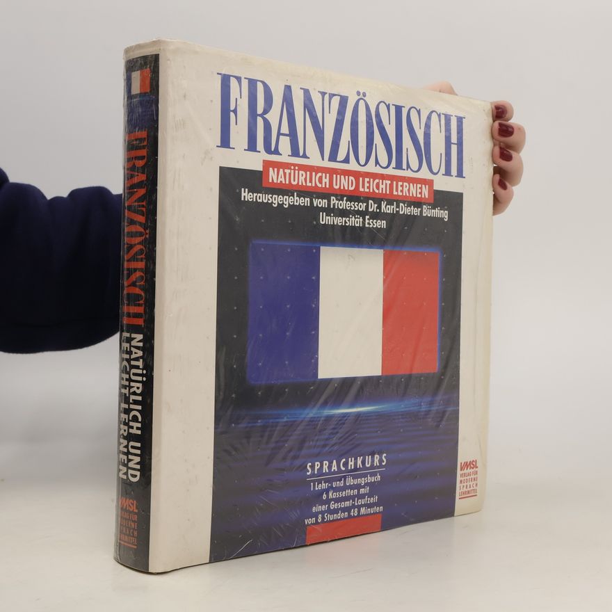 Karl-Dieter Bünting Französisch Natürlich und Leicht Lernen
