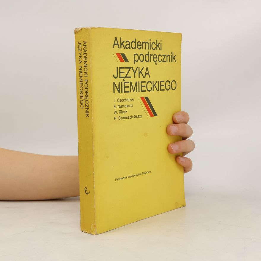 Jan Czochralski Akademicki podre̜cznik je̜zyka niemieckiego