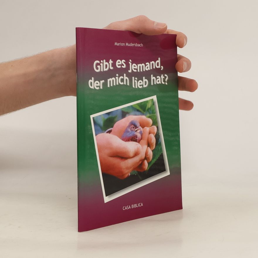 Marion Mudersbach Gibt es jemand der mich lieb hat?