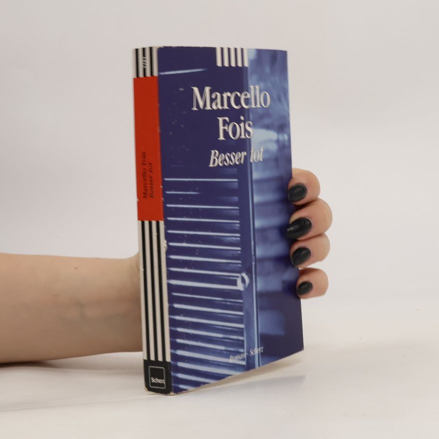Marcello Fois Besser tot