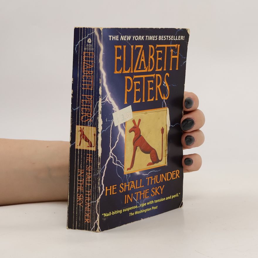 Elizabeth Peters He Shall Thunder in the Sky