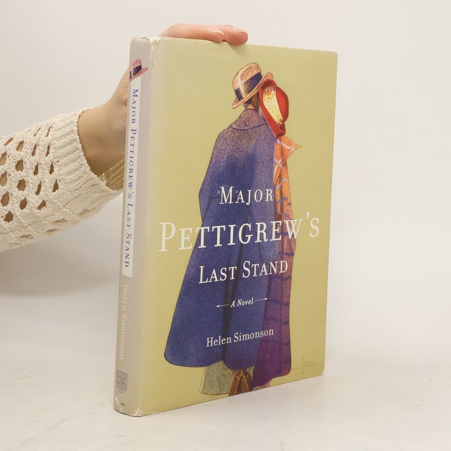 Helen Simonson Major Pettigrew's Last Stand