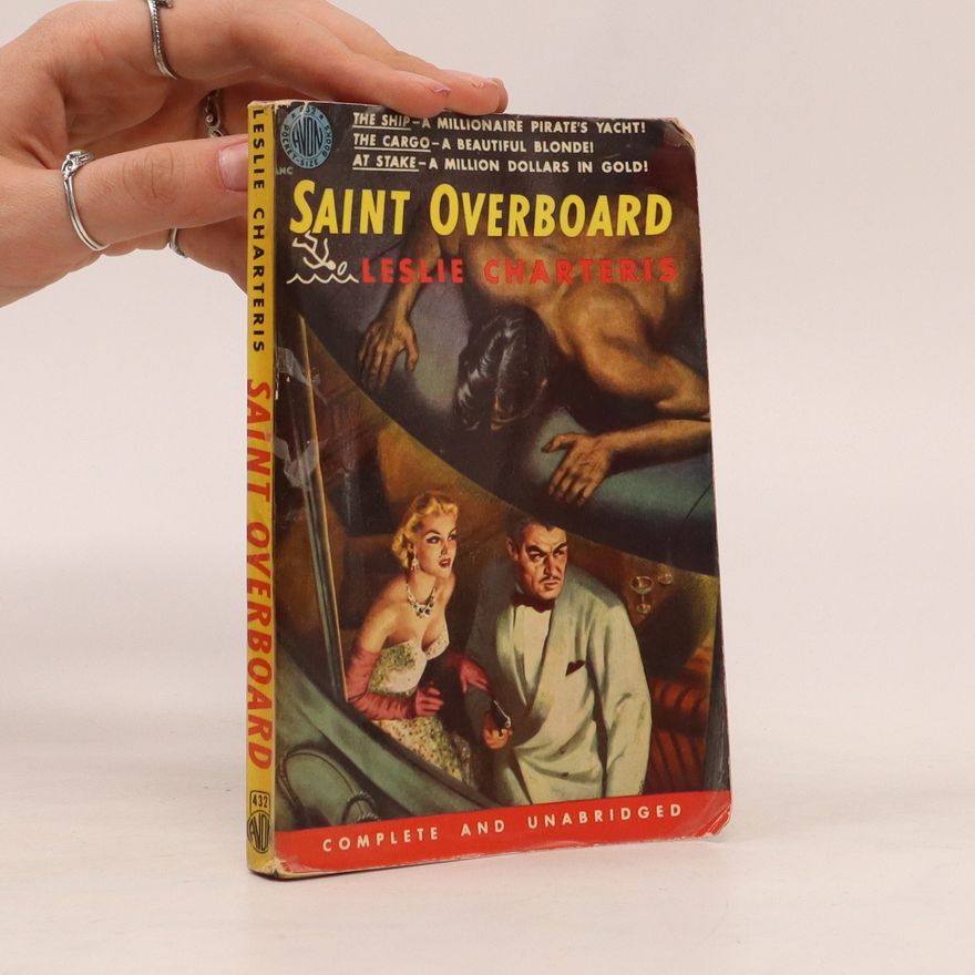 Leslie Charteris Saint Overboard
