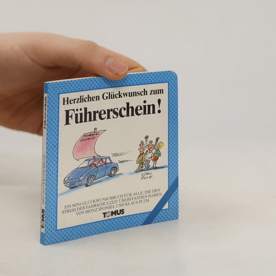 Autorenkollektiv Herzlichen Glückwunsch zum Führerschein