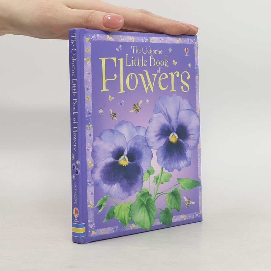 Laura Howell The Usborne little book of flowers
