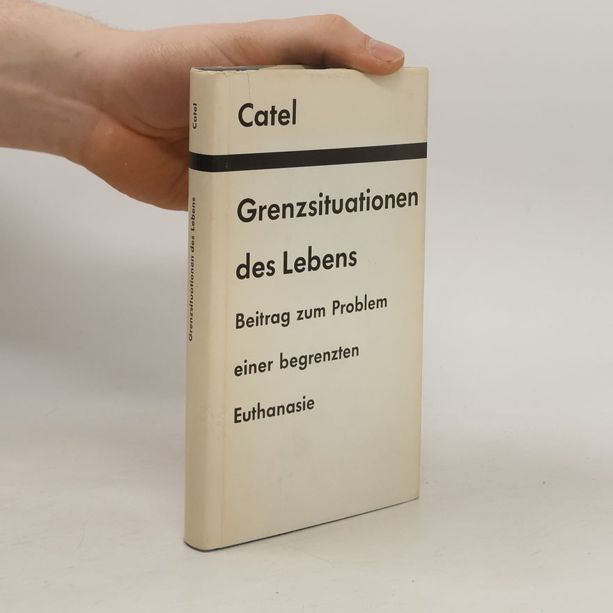 Catel Grenzsituationen des Lebens