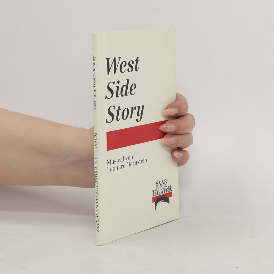 Leonard Bernstein West Side Story 1991/1992