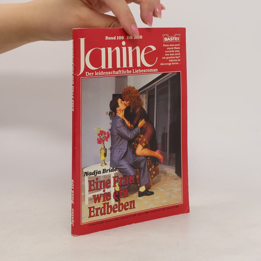 Nadja Bride Janine 109. Eine Frau wie ein Erdbeben