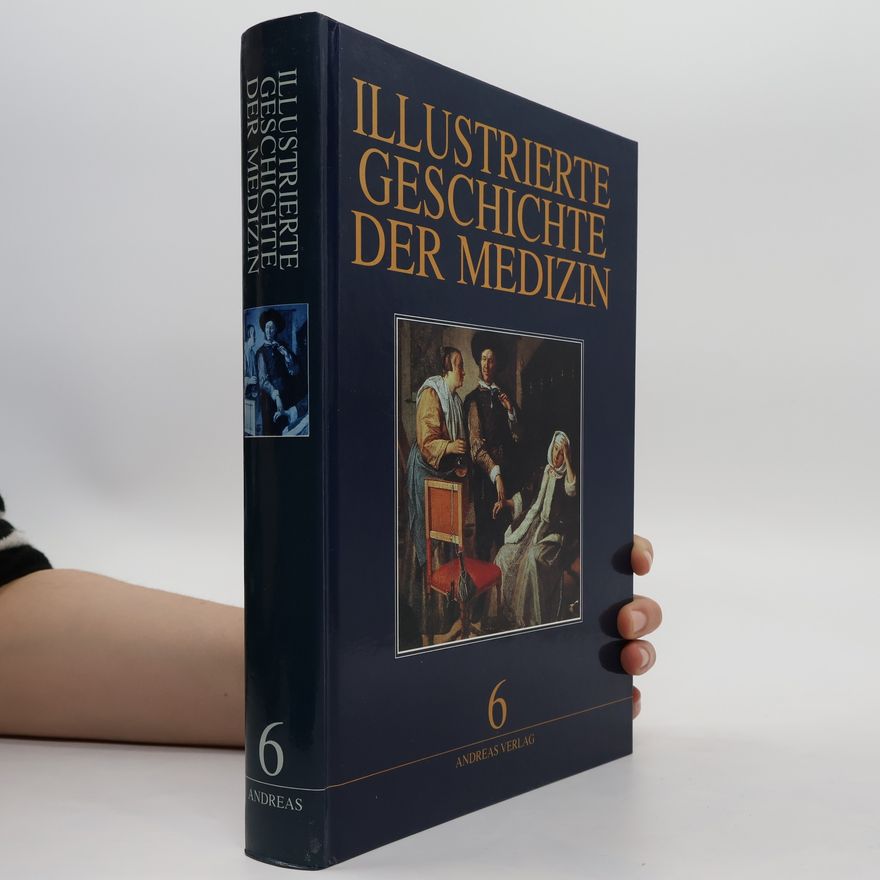 Richard Toellner Illustrierte Geschichte der Medizin 6