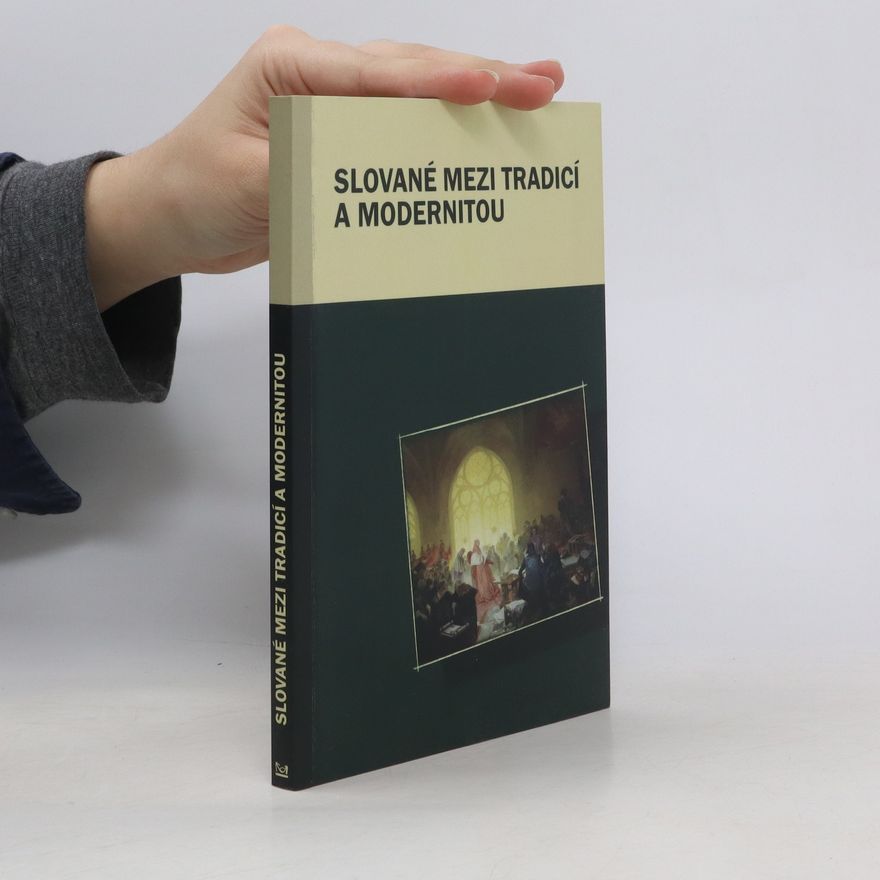 Markus Giger Slované mezi tradicí a modernitou