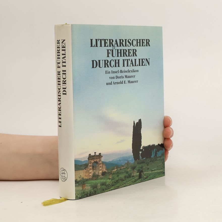 Doris Maurer Literarischer Führer durch Italien
