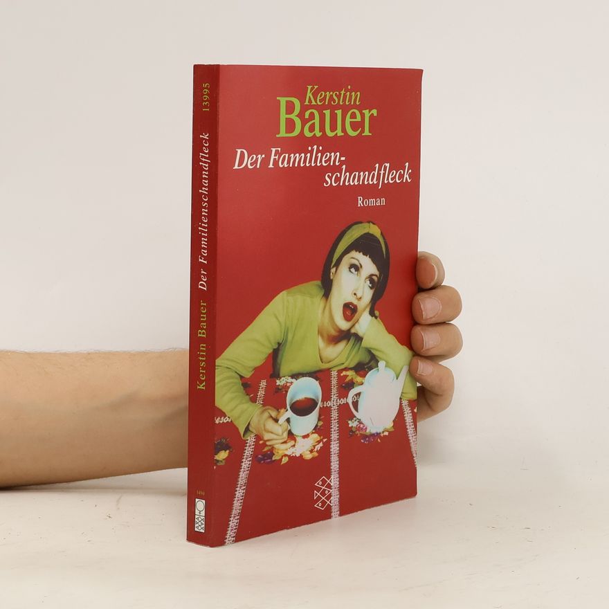 Kerstin Bauer Der Familienschandfleck