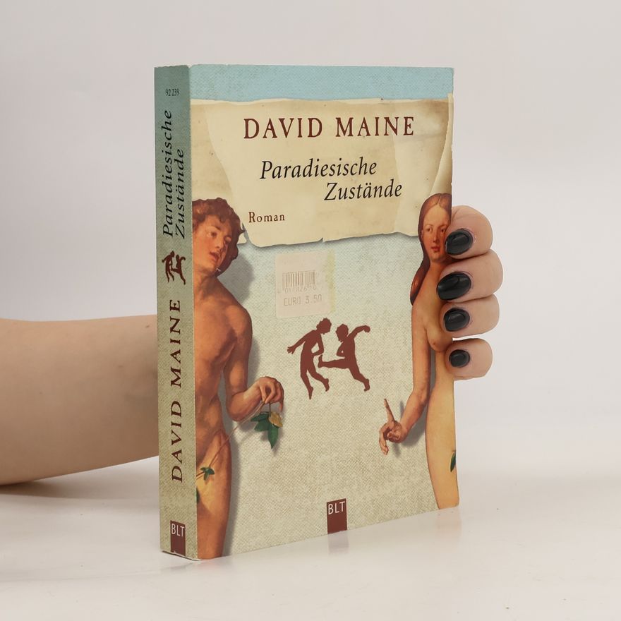 David Maine Paradiesische Zustände