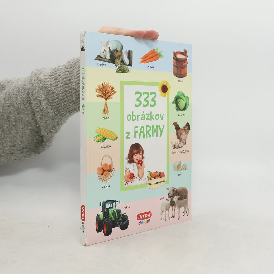 Autorenkollektiv 333 obrázkov z farmy