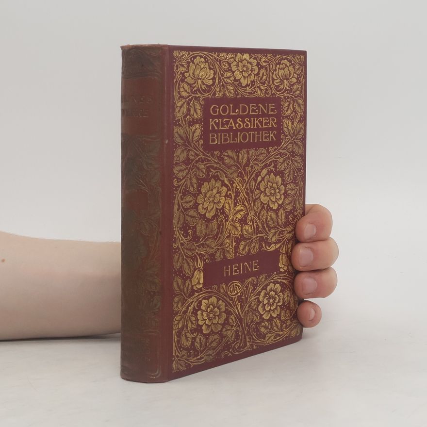 Hermann Friedemann Goldene klassiker Bibliothek. Heines Werke, Neunter Teil