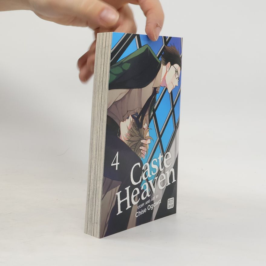 Chise Ogawa Caste Heaven, Vol. 4