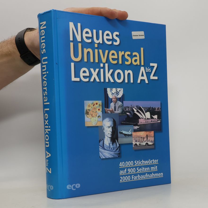 Werner Schulte Neues Universal-Lexikon A bis Z