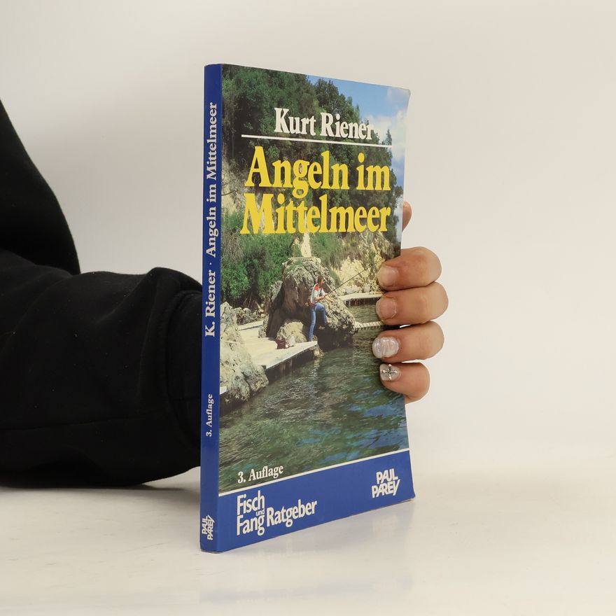 Kurt Riener Angeln im Mittelmeer