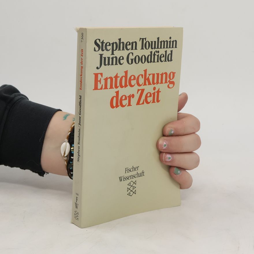 Stephen Toulmin Entdeckung der Zeit
