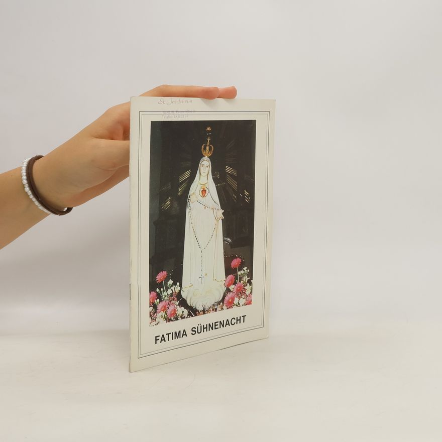 Autorenkollektiv Fatima Sühnenacht