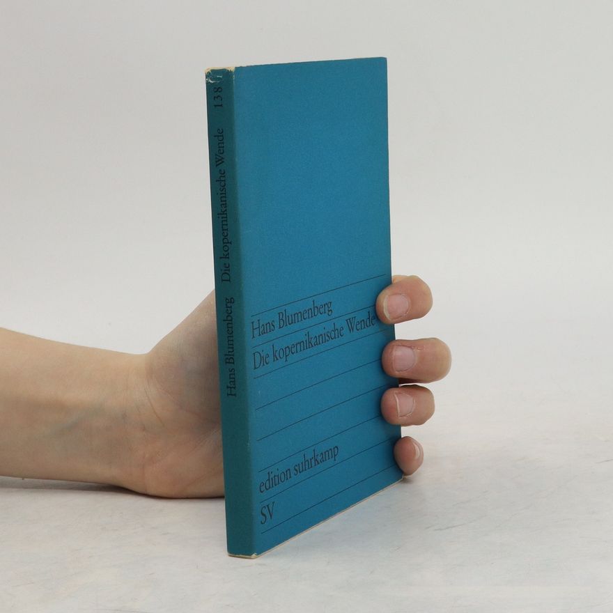 Hans Blumenberg Die kopernikanische Wende