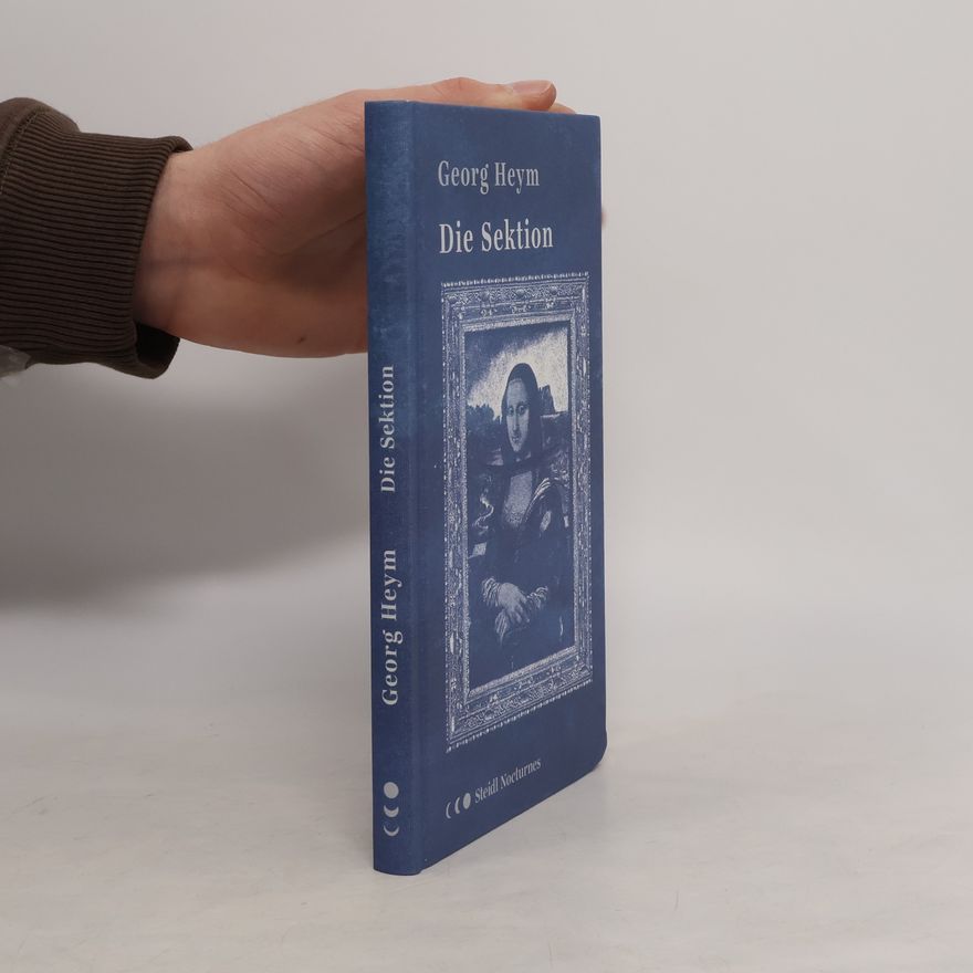 Georg Heym Die Sektion (Steidl Nocturnes)