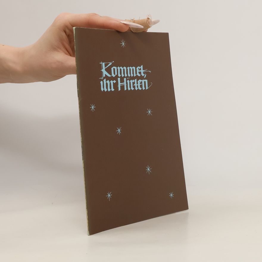 Gottfried Wolters Kommet ihr Hirten