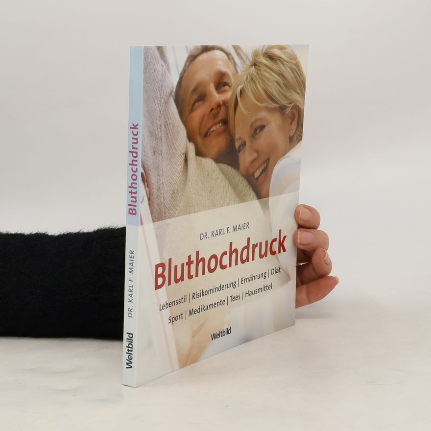 Karl F. Maier Bluthochdruck