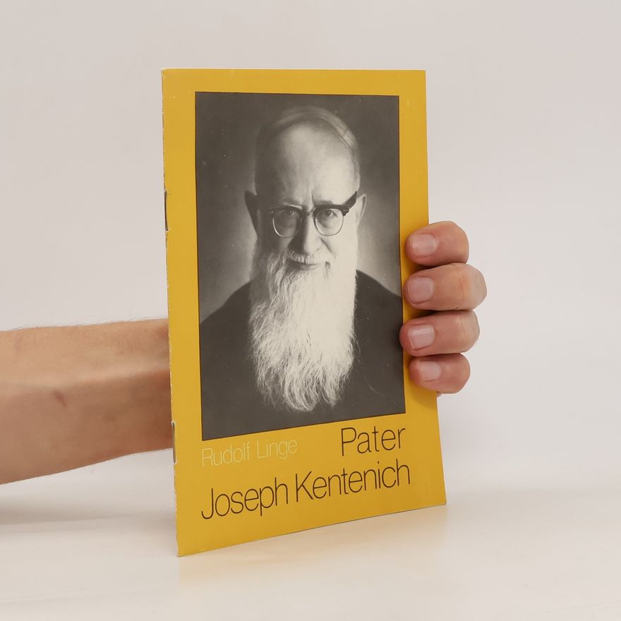 Rudolf Linge Pater Joseph Kentenich