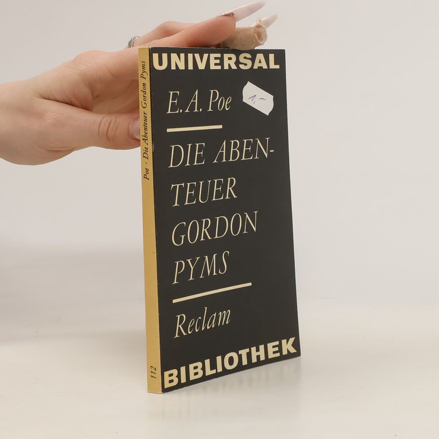 Edgar Allan Poe Die Abenteuer Gordon Pym