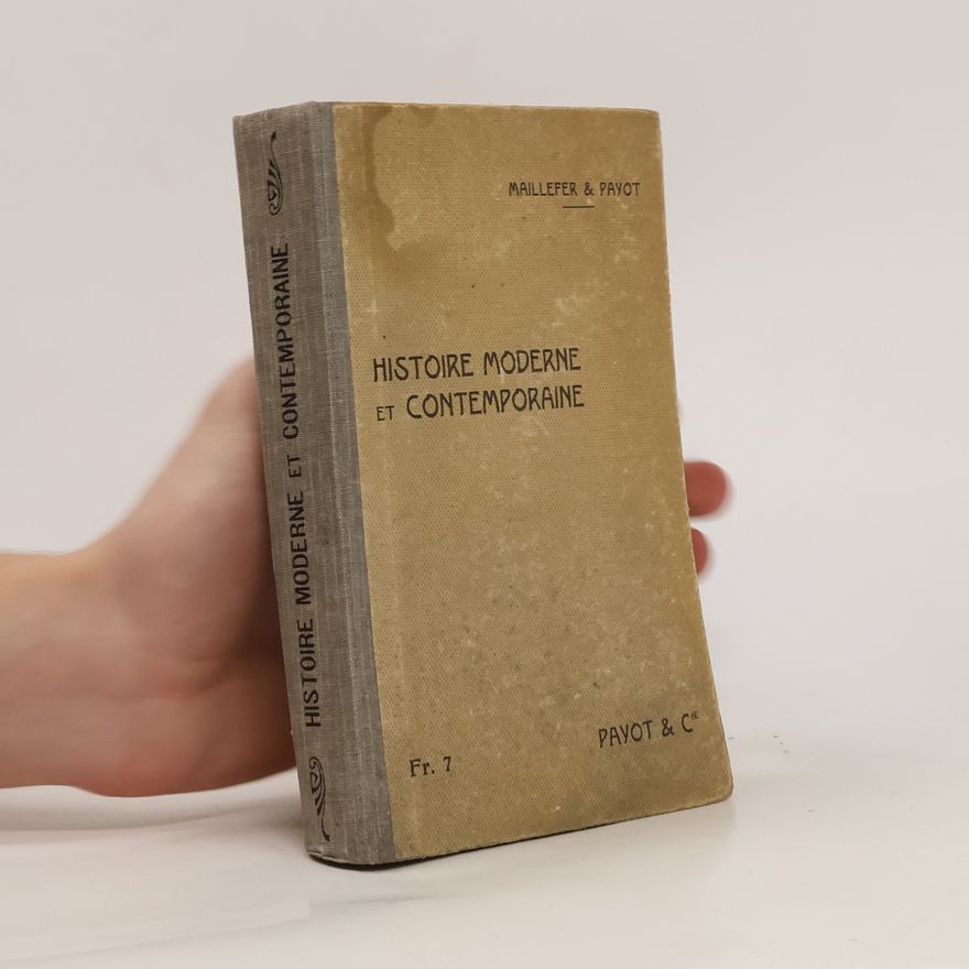 Ed. Payot Histoire Moderne et Contemporaine