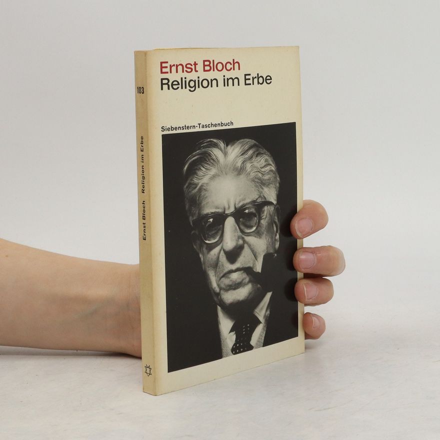 Ernst Bloch Religion im Erbe