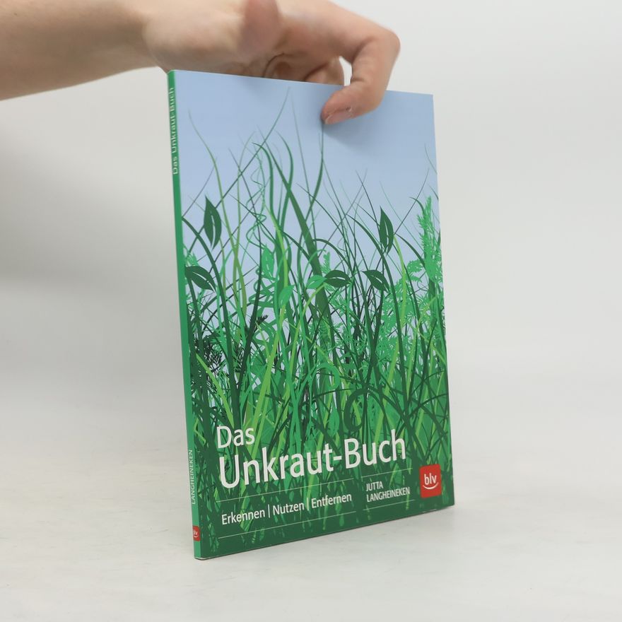 Jutta Langheineken Das Unkraut-Buch