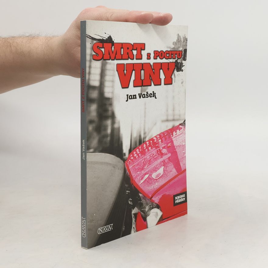 Jan Vašek Smrt z pocitu viny