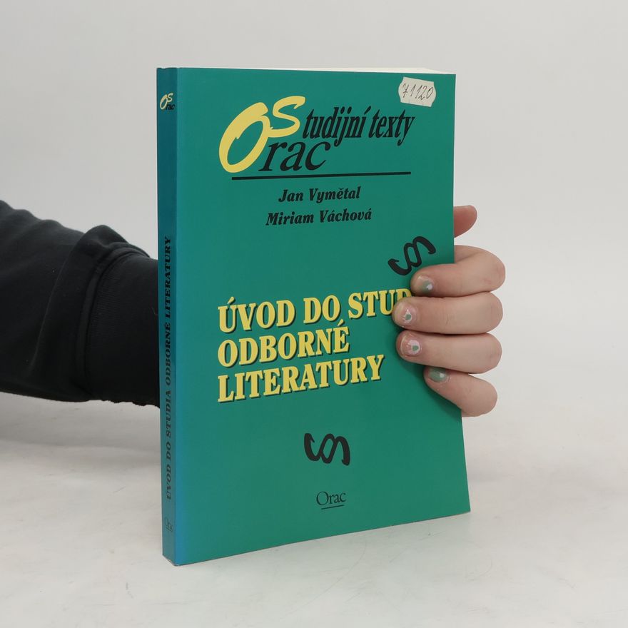 Jan Vymětal Úvod do studia odborné literatury