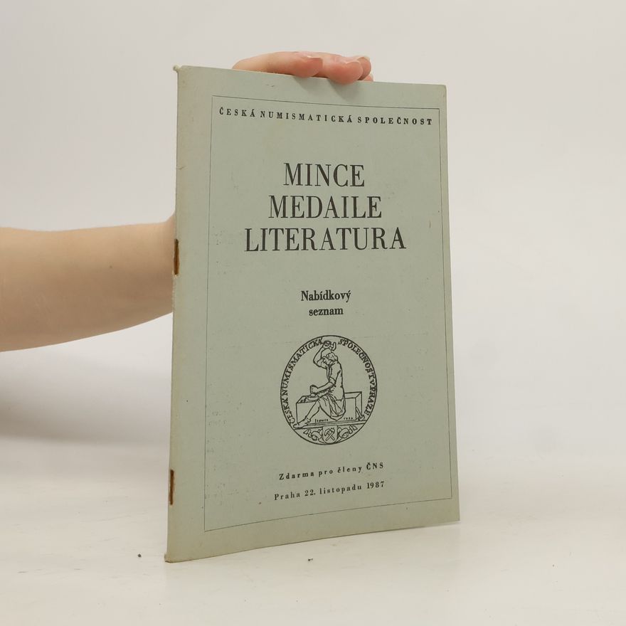 Collectif d'auteurs Mince, medaile, literatura. Nabídkový seznam